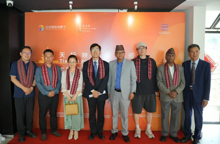 काठमाडौंमा सुरु भयो चिनियाँ चलचित्र महोत्सव, चार दिनसम्म उत्कृष्ट ६ फिल्म प्रदर्शन हुने